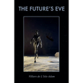 The Future's Eve - Paperback