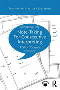 Note-Taking for Consecutive Interpreting: A Short Course - Paperback