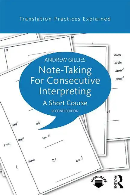 Note-Taking for Consecutive Interpreting: A Short Course - Paperback