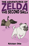 The Adventures of Zelda: The Second Saga - Paperback