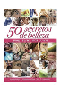 50 Secretos de Belleza: para verse más joven - Paperback