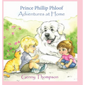 Prince Phillip Ploof Adventures at Home - Hardcover