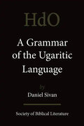 A Grammar of the Ugaritic Language: Second Impression with Corrections - Paperback