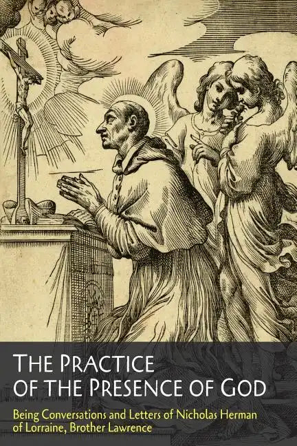 The Practice of the Presence of God - Paperback