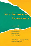 New Keynesian Economics, Volume 2: Coordination Failures and Real Rigidities - Paperback