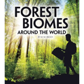 Forest Biomes Around the World - Hardcover