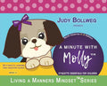 A Minute with Molly: Etiquette Essentials for Children - Hardcover
