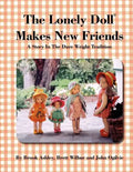The Lonely Doll Makes New Friends - Paperback