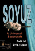Soyuz: A Universal Spacecraft - Paperback