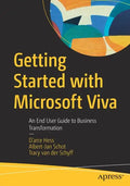 Getting Started with Microsoft Viva: An End User Guide to Business Transformation - Paperback