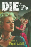 Die a Little - Paperback