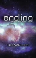 Endling: 600 Years from Home - Paperback