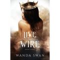 Live Wire: A new adult fantasy love story - Paperback
