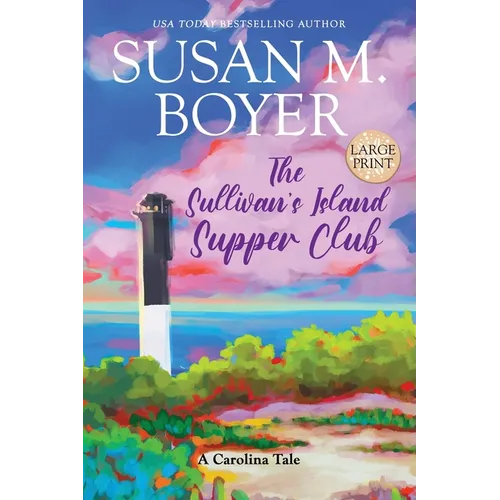 The Sullivan's Island Supper Club: A Carolina Tale - Paperback