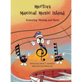 Merlin's Magical Music Island - Hardcover