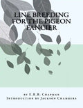Line Breeding For The Pigeon Fancier - Paperback