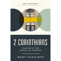 2 Corinthians: Leading in the Middle of Tension - Paperback