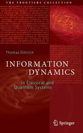Information Dynamics: In Classical and Quantum Systems - Hardcover