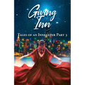 Giving Inn: Tales of an Innkeeper Part 3 - Paperback