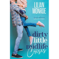 Dirty Little Midlife Crisis - Paperback