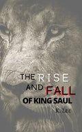 Rise and Fall of King Saul - Paperback