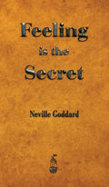 Feeling is the Secret - Hardcover