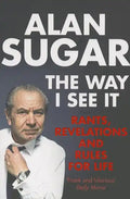 The Way I See It: Rants, Revelations And Rules For Life - Paperback
