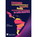 Lessons from Regional Responses to Security, Health and Environmental Challenges in Latin America - Hardcover
