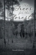 The Trees for the Forest - Paperback