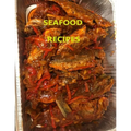 Seafood Recipes: 29 different recipes, Crab, Soft shell crabs, Oysters, Clam, Shrimp, Caribbean Sweet Heat Fish - Paperback