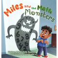 Miles and the Math Monsters - Hardcover