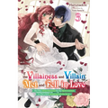 If the Villainess and Villain Met and Fell in Love, Vol. 3 (Light Novel): Volume 3 - Paperback