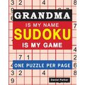 Sudoku For Grandma: Large print Easy Sudoku Puzzle Book Gift For grandma Appreciation Birthday Mothers Day & Retirement - Paperback