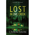 Lost in Owl Creek - Paperback