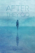 After They Go - Paperback