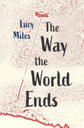 The Way the World Ends - Paperback