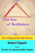 The Star of Bethlehem: The Timing of the Life of Jesus - Paperback
