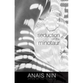 Seduction of the Minotaur - Paperback
