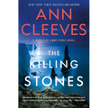 The Killing Stones: A Detective Jimmy Perez Novel - Hardcover