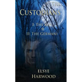 The Custodians Book I: The Kin Book II: The GermanI - Paperback