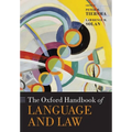 Oxford Handbook of Language and Law - Paperback