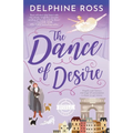 The Dance of Desire: A Muses of Scandal novel - Paperback