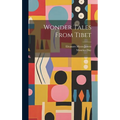 Wonder Tales From Tibet - Hardcover