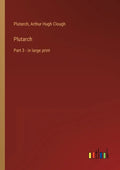 Plutarch: Part 3 - in large print - Paperback