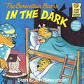 The Berenstain Bears in the Dark - Hardcover