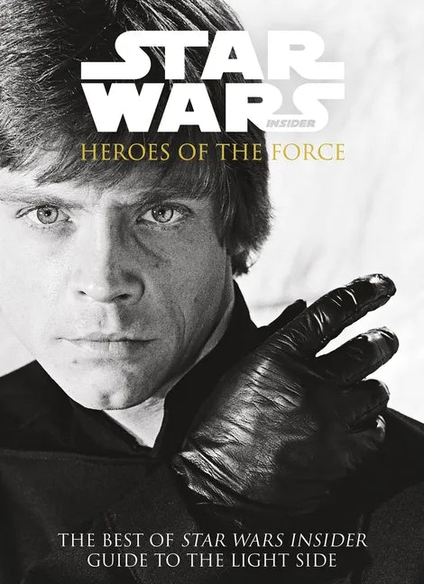 Star Wars: Heroes of the Force - Paperback