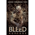 The Bleed Book 1: Rupture - Paperback