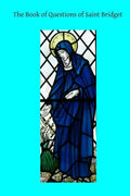 The Book of Questions of Saint Bridget - Paperback
