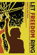 Let Freedom Ring: A Collection of Documents from the Movements to Free U.S. Political Prisoners - Paperback