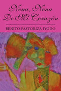 Nena, Nena de Mi Corazon - Paperback